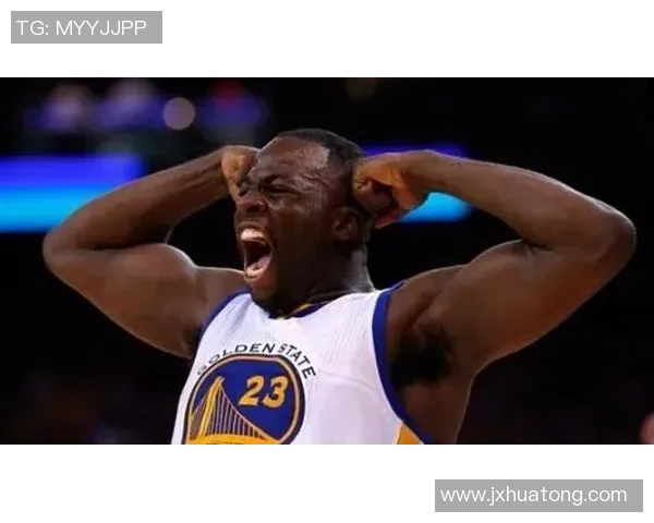 德雷蒙德格林：勇士队的防守核心与领袖风范解析